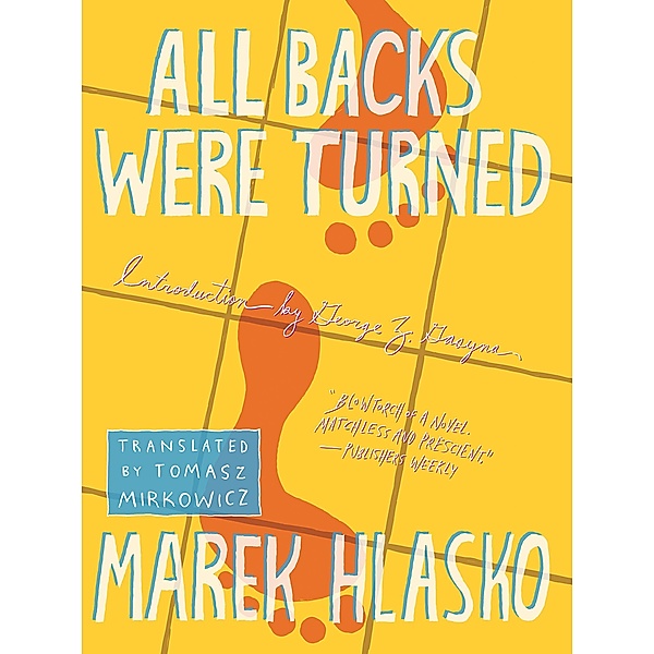 All Backs Were Turned, Marek Hlasko
