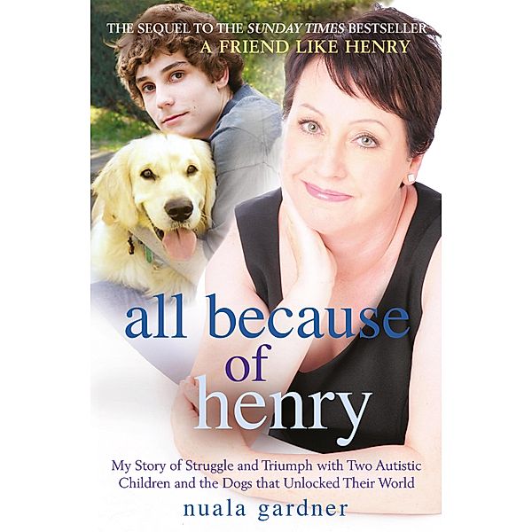 All Because of Henry, Nuala Gardner