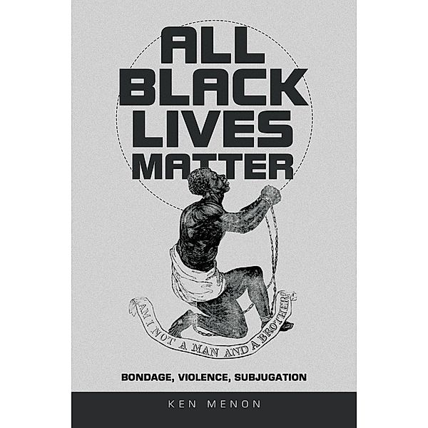 All Black Lives Matter, Ken Menon