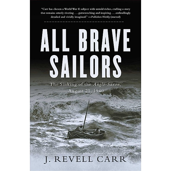 All Brave Sailors, J. Revell Carr