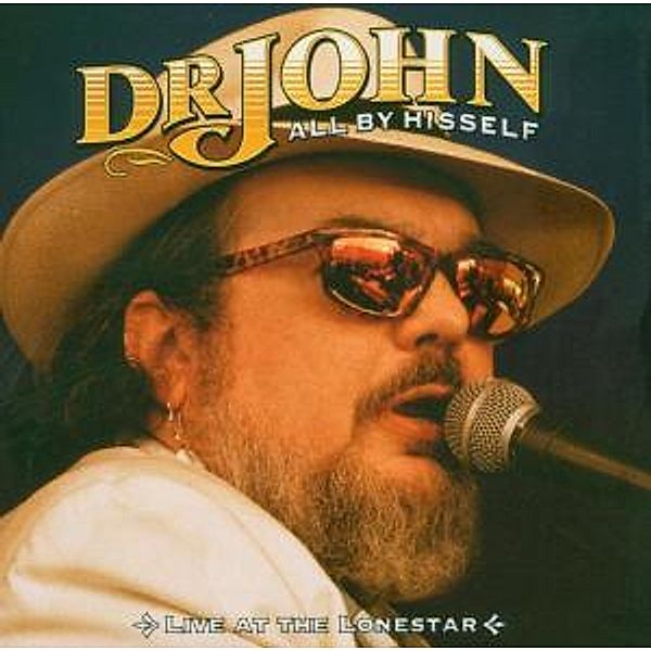All By Hisself, Dr.John