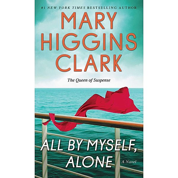 All By Myself, Alone, Mary Higgins Clark