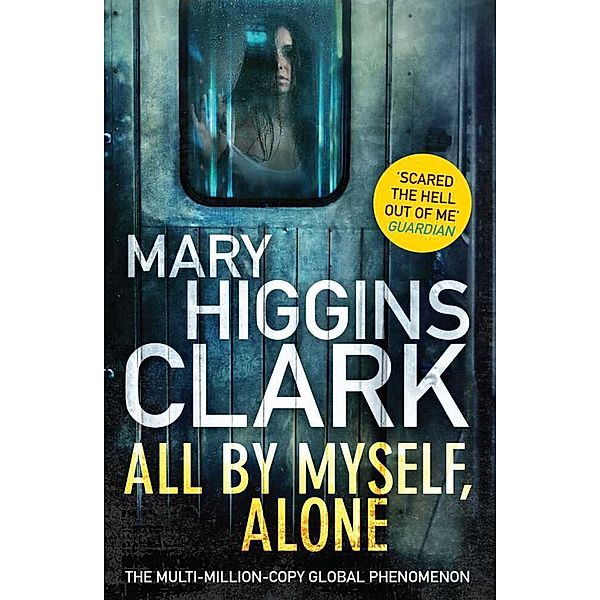 All By Myself, Alone, Mary Higgins Clark