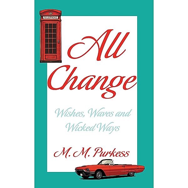 All Change, M. M. Purkess