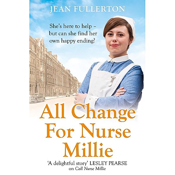 All Change for Nurse Millie / Nurse Millie and Connie Bd.2, Jean Fullerton