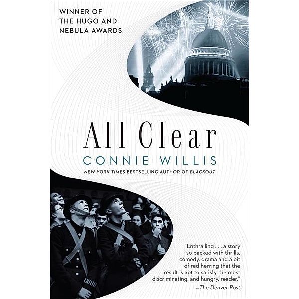 All Clear / Oxford Time Travel Bd.2, Connie Willis