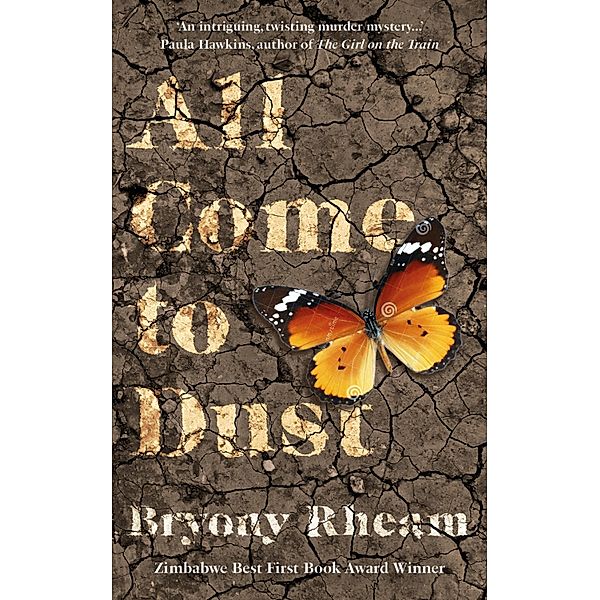 All Come to Dust, Bryony Rheam