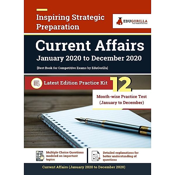 All Current Affairs of 2020 | Covers January to December 2020 CA for Competitive Exams | MCQ in English by EduGorilla / EduGorilla Community Pvt. Ltd., EduGorilla Prep Experts