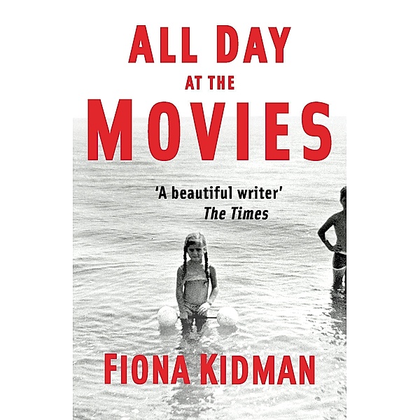 All Day at the Movies, Fiona Kidman