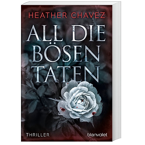 All die bösen Taten, Heather Chavez