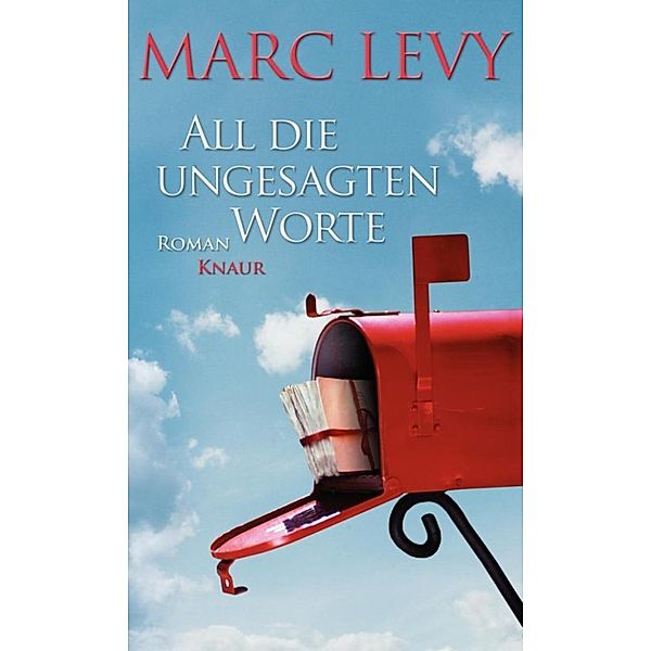All die ungesagten Worte, Marc Levy