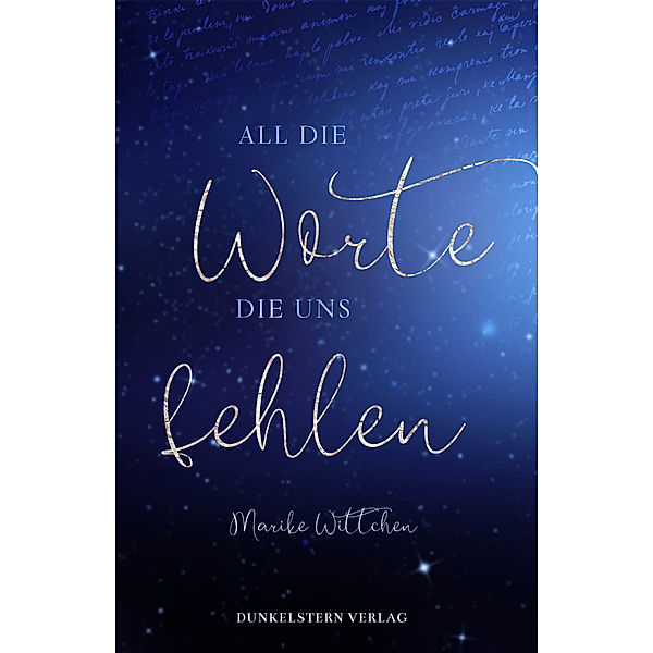 All die Worte die uns fehlen, Marike Wittchen