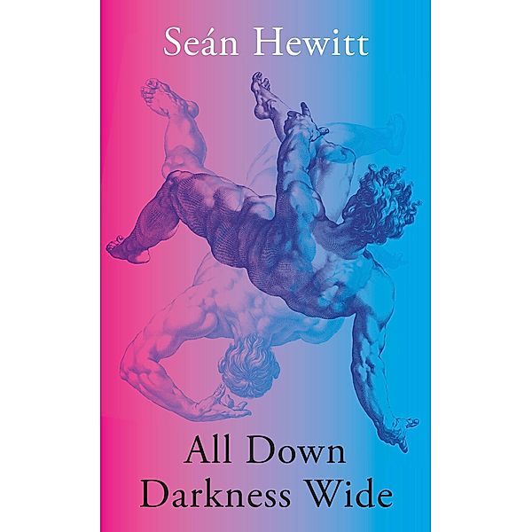 All Down Darkness Wide, Seán Hewitt