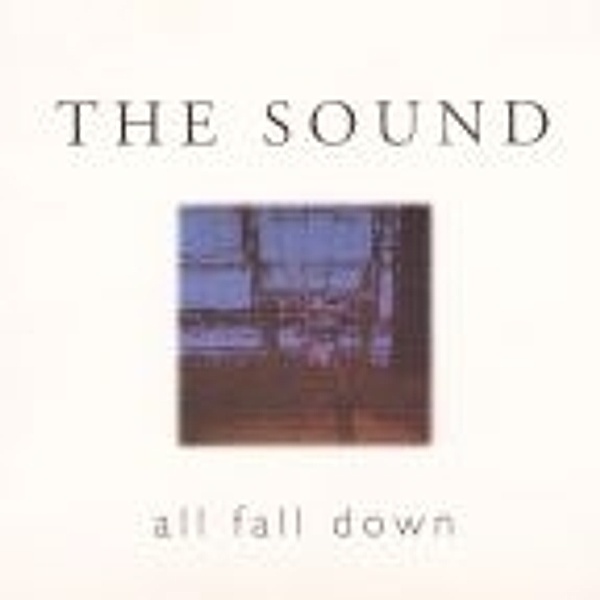 All Fall Down(1982) (Vinyl), The Sound