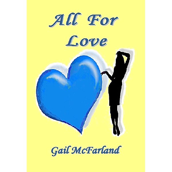 All For Love / Gail McFarland, Gail McFarland