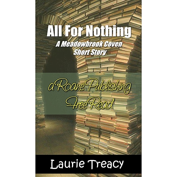 All For Nothing, Laurie Treacy