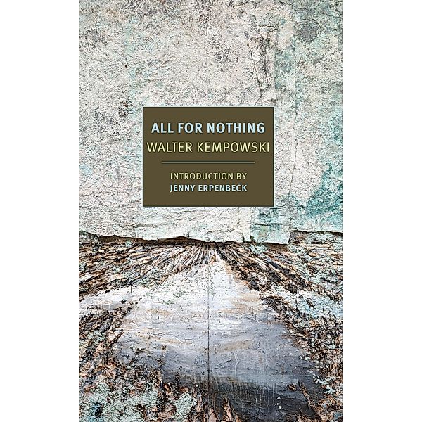 All for Nothing, Walter Kempowski