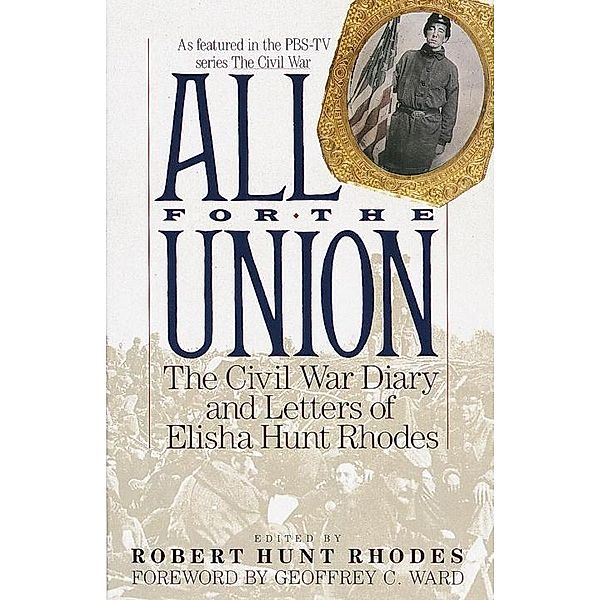 All for the Union, Elisha Hunt Rhodes