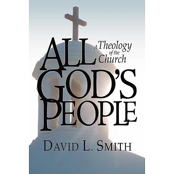All God's People, David L. Smith