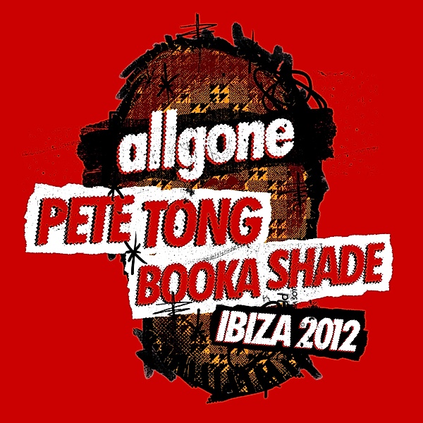 All Gone Ibiza'12, Various, Pete & Booka Shade (Mixed By) Tong