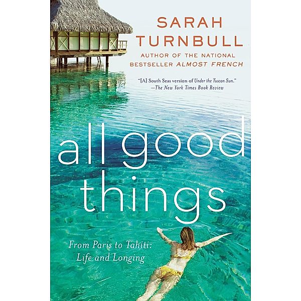 All Good Things, Sarah Turnbull