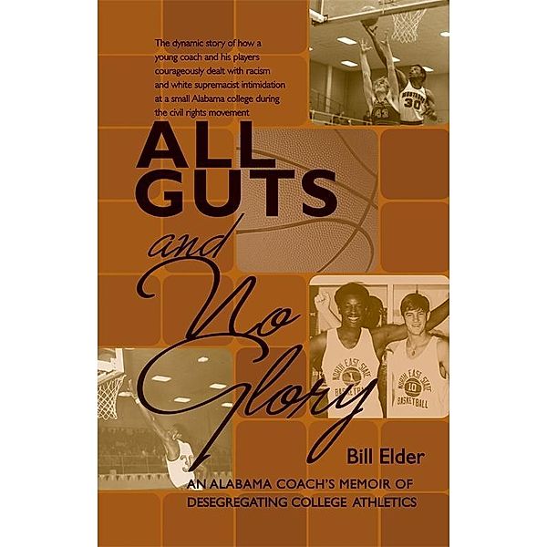 All Guts and No Glory, Bill Elder