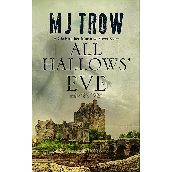 All  Hallow's Eve / Severn House, M. J. Trow