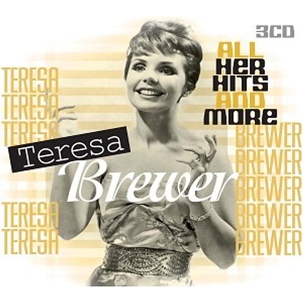 All Her Hits And More, Teresa Brewer