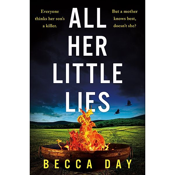 All Her Little Lies, Becca Day