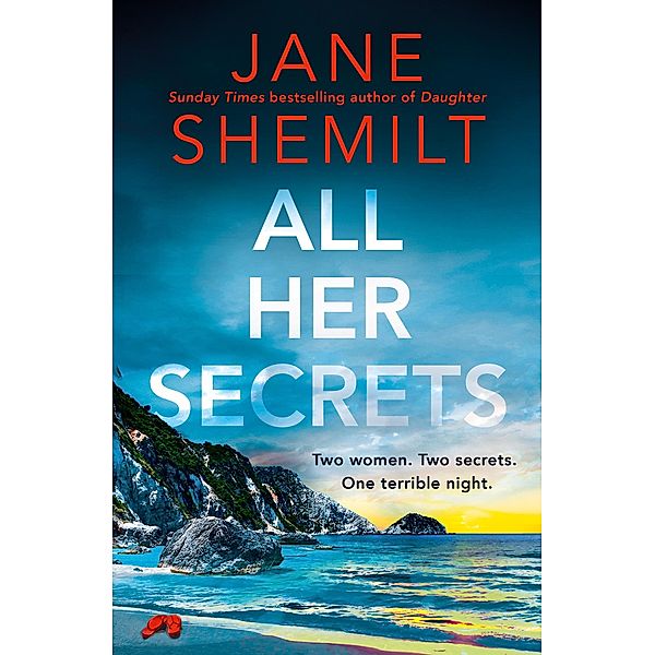 All Her Secrets, Jane Shemilt