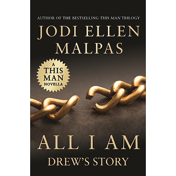 All I Am / This Man, Jodi Ellen Malpas