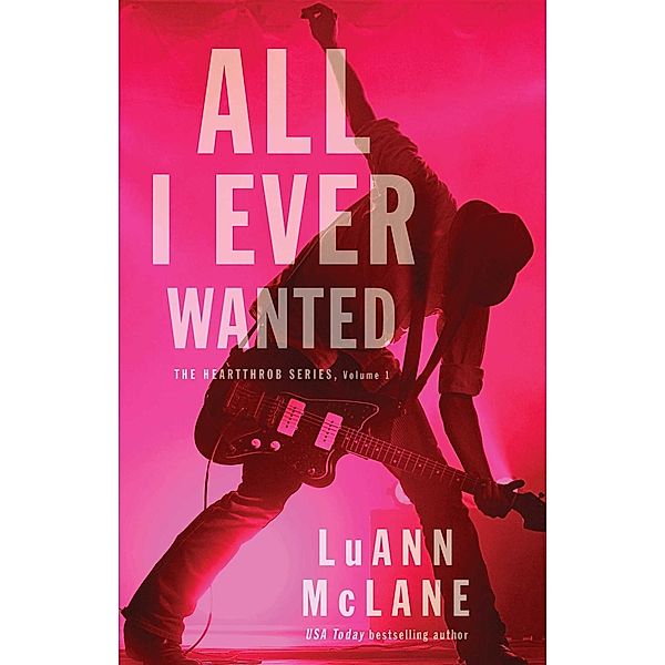 All I Ever Wanted, LuAnn McLane