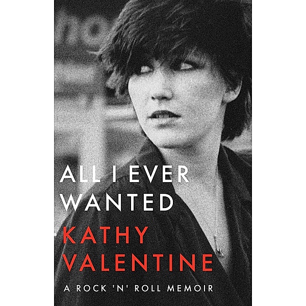All I Ever Wanted, Kathy Valentine