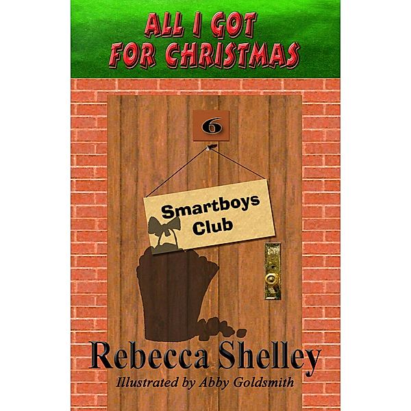 All I Got for Christmas / Wonder Realms Books, Rebecca Shelley