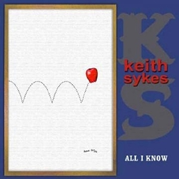 All I Know, Keith Sykes