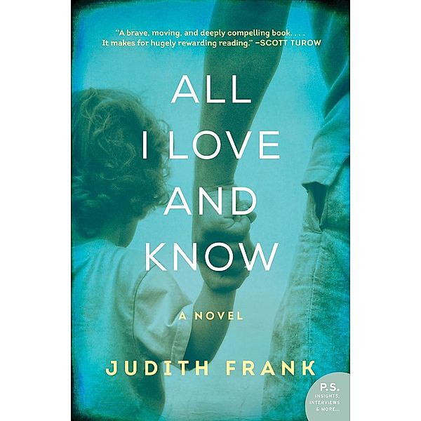 All I Love and Know, Judith Frank