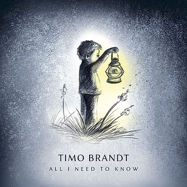 All I Need To Know, Timo Brandt
