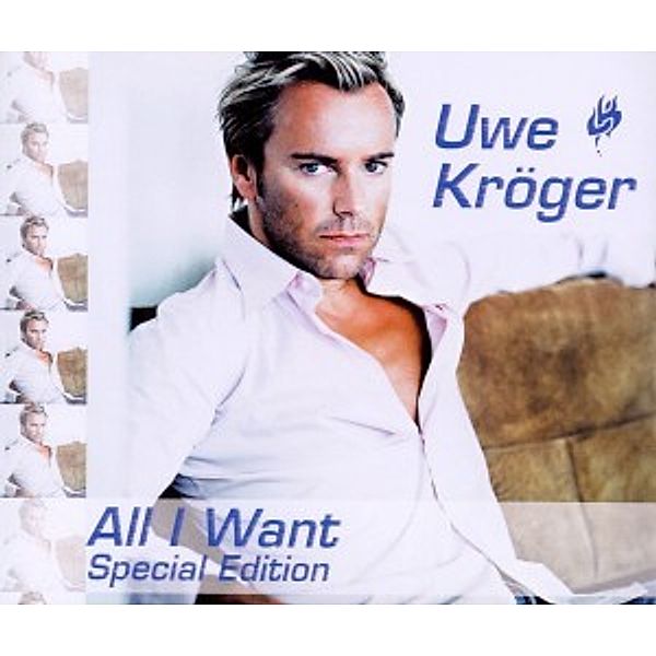 All I Want, Uwe Kroeger