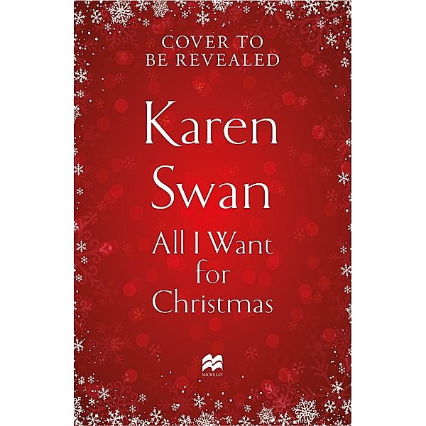 All I Want for Christmas, Karen Swan
