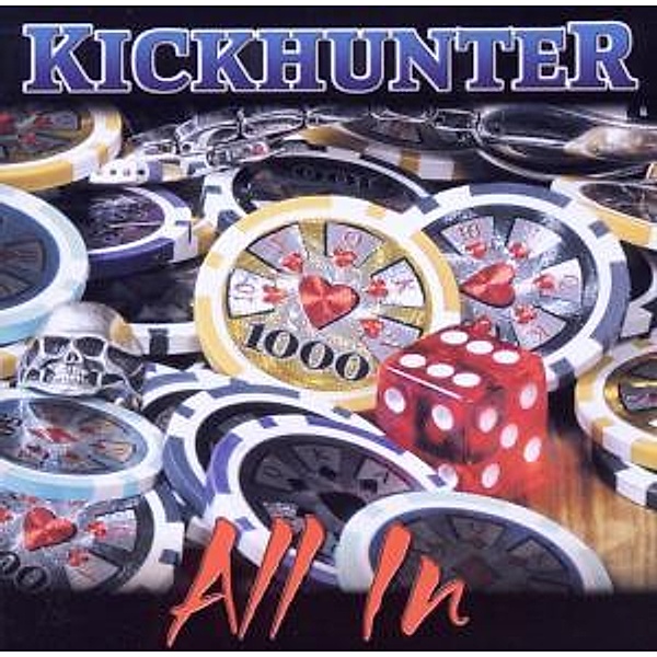 All In, Kickhunter