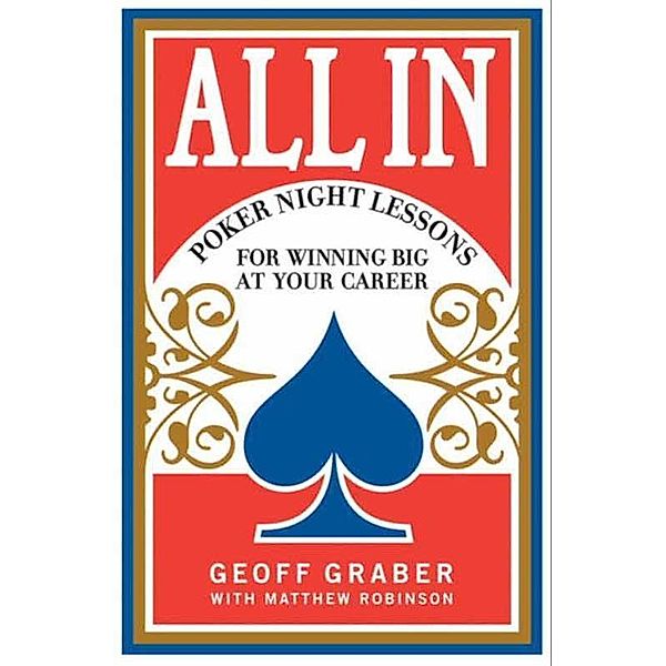 All In, Geoff Graber