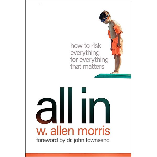 All In, W. Allen Morris