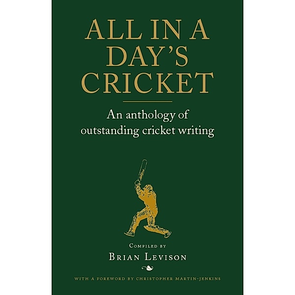 All in a Day's Cricket, Brian Levison, Christopher Martin-Jenkins