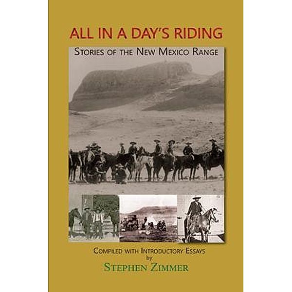 All in a Day's Riding / Sunstone Press, Stephen Zimmer