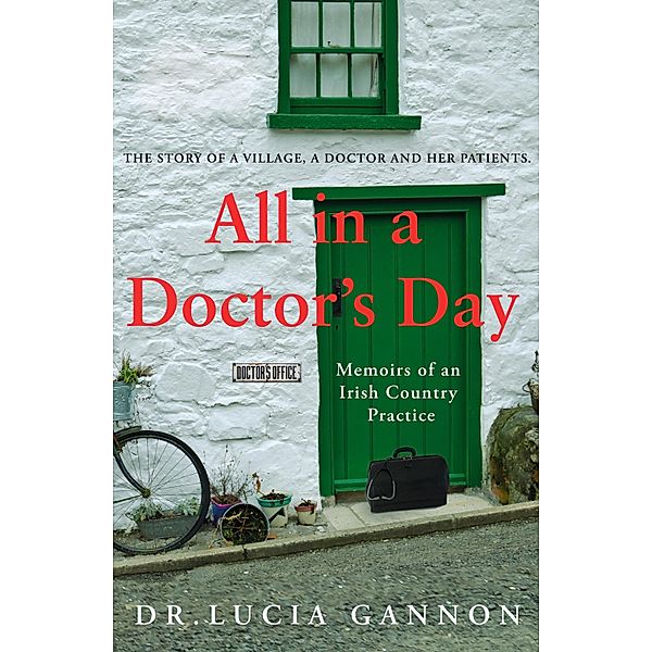 All in a Doctor's Day, Lucia Gannon