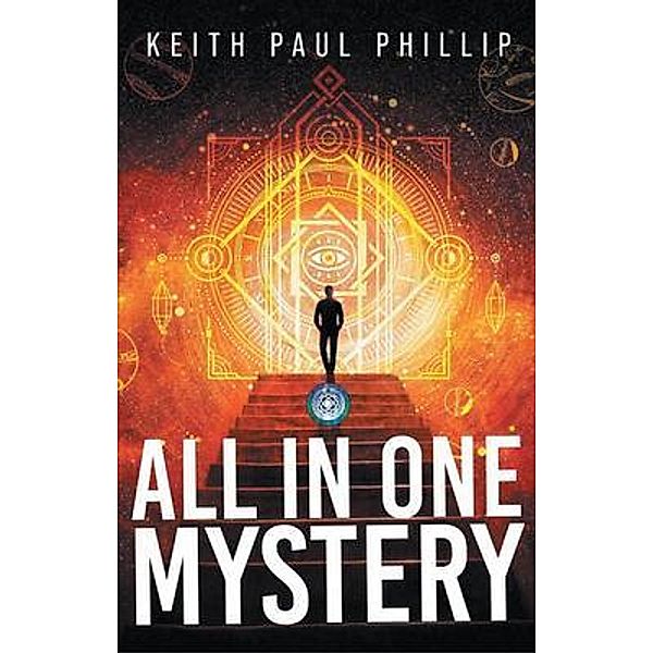 All In One Mystery / Bookside Press, Keith Paul Phillip