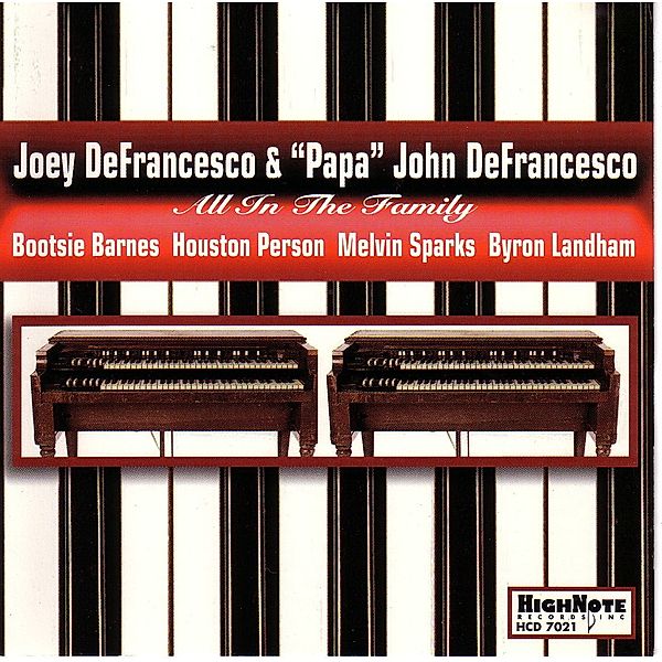 All In The Family, Joey DeFrancesco