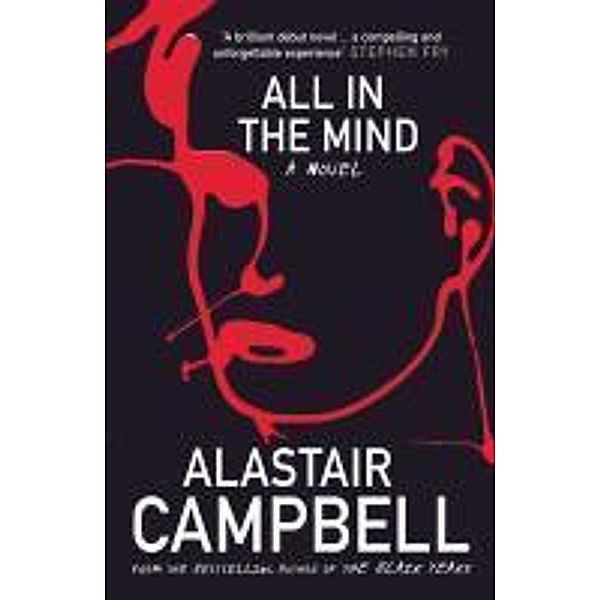 All in the Mind, Alastair Campbell