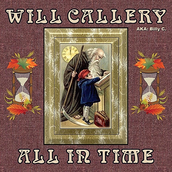 All In Time, will Callery