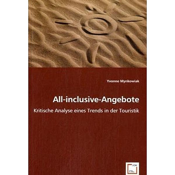 All-inclusive-Angebote, Yvonne Mynkowiak